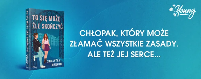To si� mo�e �le sko�czy�